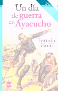 Libro Un Dia De Guerra En Ayacucho