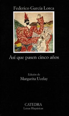 Libro Así Que Pasen Cinco Años