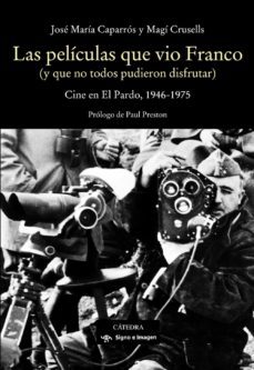 Libro Las Películas Que Vio Franco