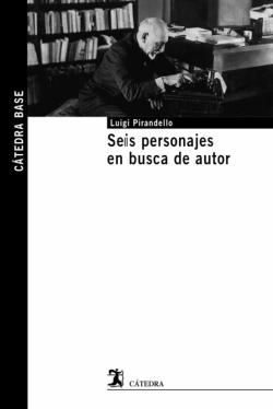 Libro Seis Personajes En Busca De Autor
