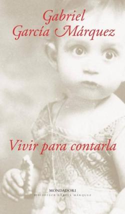 Libro Vivir Para Contarla