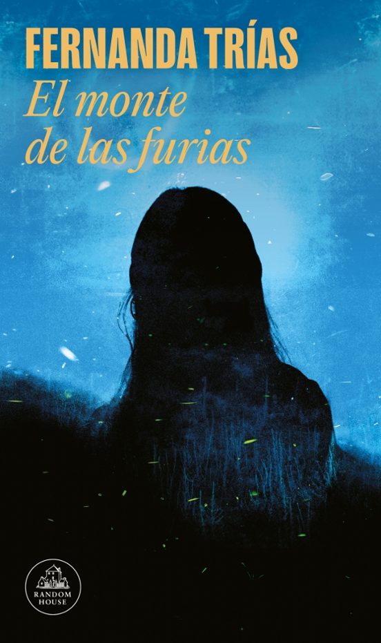 Libro El Monte De Las Furias