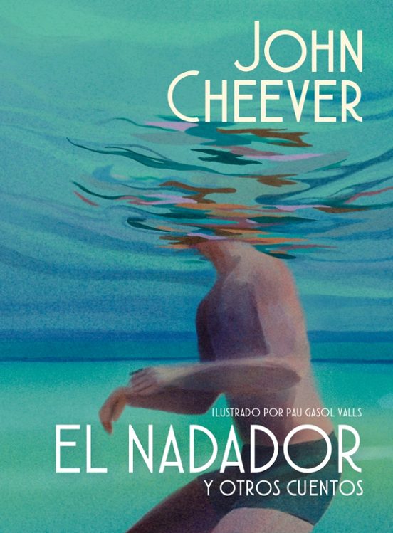 Libro El Nadador Y Otros Cuentos (edición Ilustrada)