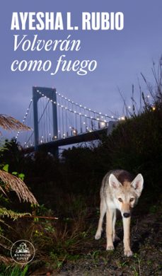 Libro Volverán Como Fuego