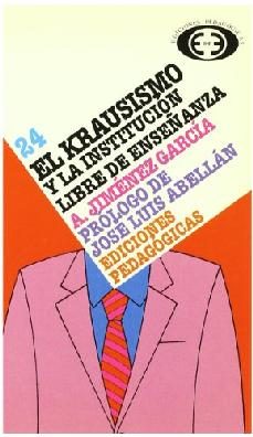 Libro El Krausismo Y La Institucion Libre De Enseñanza