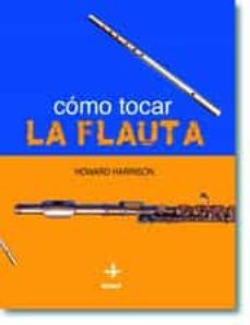 Libro Como Tocar La Flauta