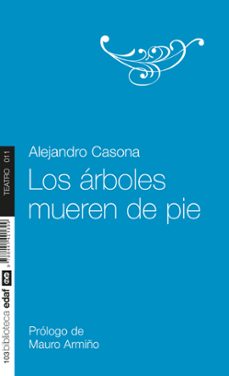 Libro Los árboles Mueren De Pie