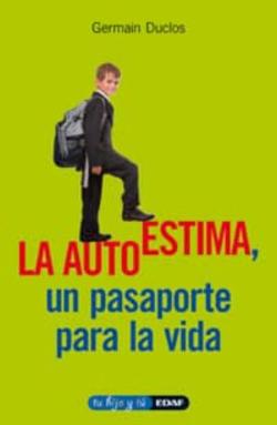 Libro Autoestima: Pasaporte Para La Vida