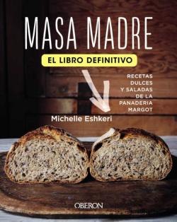 Libro Masa Madre. El Libro Definitivo