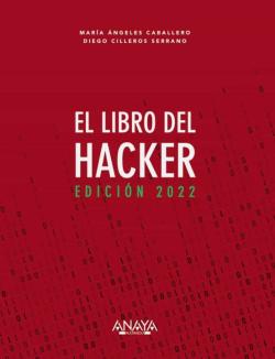 Libro El Libro Del Hacker. Edición 2022