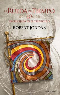 Libro La Rueda Del Tiempo Nº 10/14 Encrucijada En El Crepúsculo