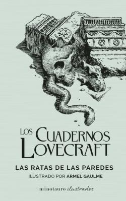 Libro Los Cuadernos Lovecraft Nº 03. Las Ratas De Las Paredes