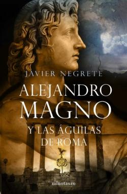Libro Alejandro Magno Y Las Aguilas De Roma