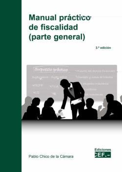 Libro Manual Práctico De Fiscalidad (Parte General)