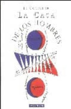 Libro La Casa De Los Hombres