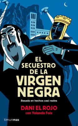 Libro El Secuestro De La Virgen Negra (Las Aventuras De Tiburon)