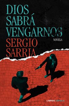 Libro Dios Sabrá Vengarnos