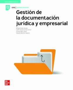 Libro Gestión De La Documentación Jurídica Y Empresarial – Edición 2021