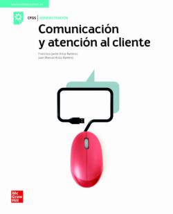 Libro Comunicación Y Atención Al Cliente – Edición 2021
