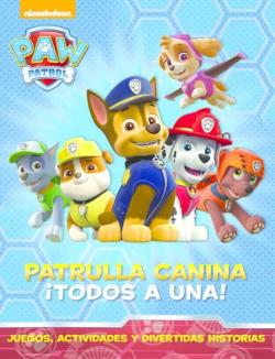 Libro Patrulla Canina: ¡Todos A Una! (Paw Patrol)