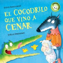 Libro El Cocodrilo Que Vino A Cenar (Pequeñas Manitas)