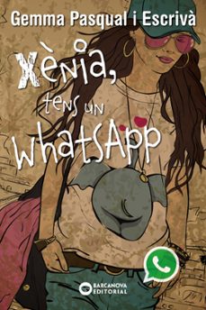 Portada de Xènia, Tens Un Whatsapp