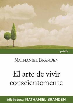 Libro El Arte De Vivir Conscientemente
