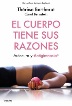 Libro El Cuerpo Tiene Sus Razones