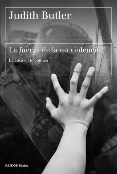 Libro La Fuerza De La No Violencia: La Etica En Lo Politico