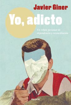 Libro Yo, Adicto