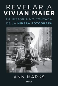Libro Revelar A Vivian Maier