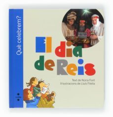 Libro El Dia De Reis  (que Celebrem?)