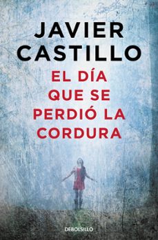 Libro El Día Que Se Perdió La Cordura