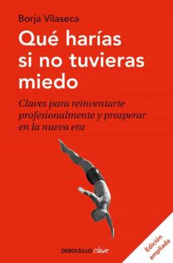 Libro Qué Harías Si No Tuvieras Miedo (Edición Ampliada)