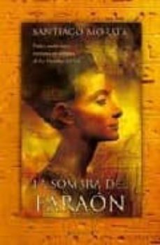 Libro La Sombra Del Faraon