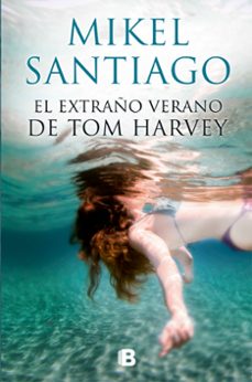 Portada de El Extraño Verano De Tom Harvey