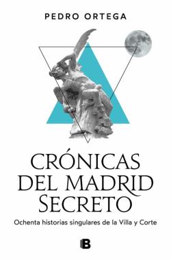 Libro Crónicas Del Madrid Secreto