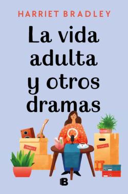 Libro La Vida Adulta Y Otros Dramas