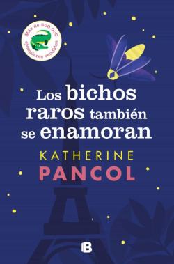 Libro Los Bichos Raros También Se Enamoran