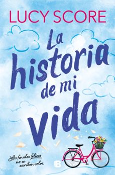 Libro La Historia De Mi Vida (story Lake 1)