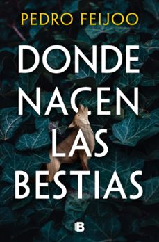 Libro Donde Nacen Las Bestias