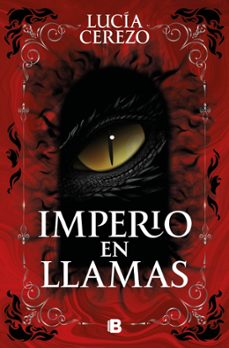 Libro Imperio En Llamas (saga Fénix & Dragón 2)