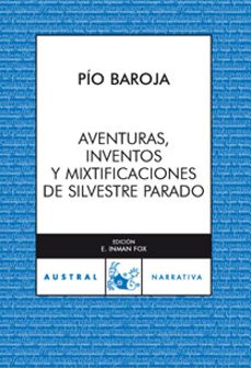 Libro Aventuras, Inventos Y Mixtificaciones De Silvestre Paradox