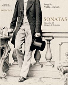 Libro Sonatas. Memorias Del Marqués De Bradomín