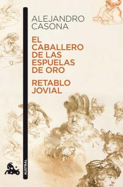 Libro El Caballero De Las Espuelas De Oro ; Retablo Jovial