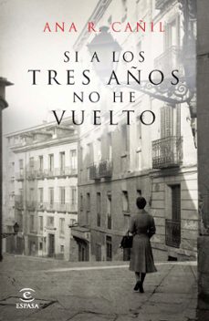 Libro Si A Los Tres Años No He Vuelto