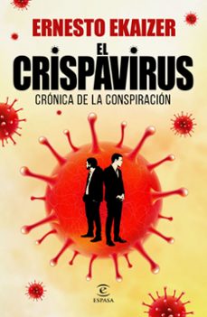 Libro El Crispavirus: Cronica De La Conspiracion