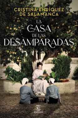 Libro La Casa De Las Desamparadas