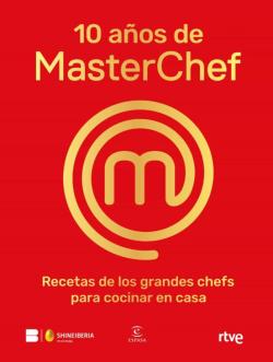 Libro 10 Años De Masterchef