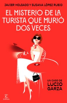 Libro El Misterio De La Turista Que Murió Dos Veces